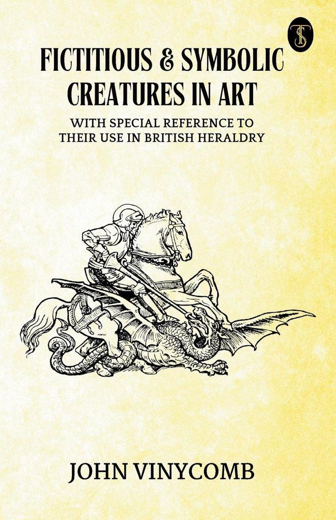 Fictitious And Symbolic Creatures In Art