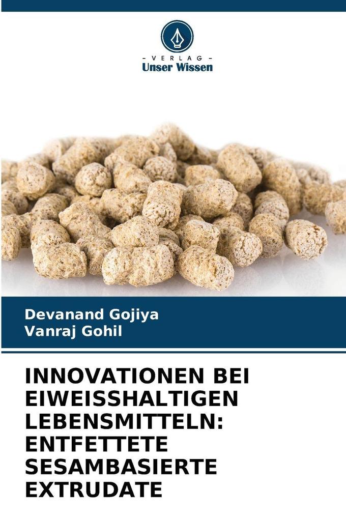 INNOVATIONEN BEI EIWEISSHALTIGEN LEBENSMITTELN: ENTFETTETE SESAMBASIERTE EXTRUDATE