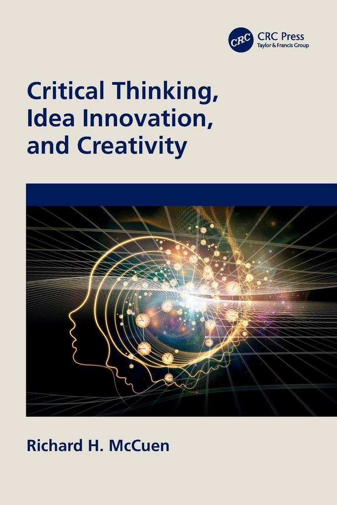 Critical Thinking Idea Innovation and Creativity