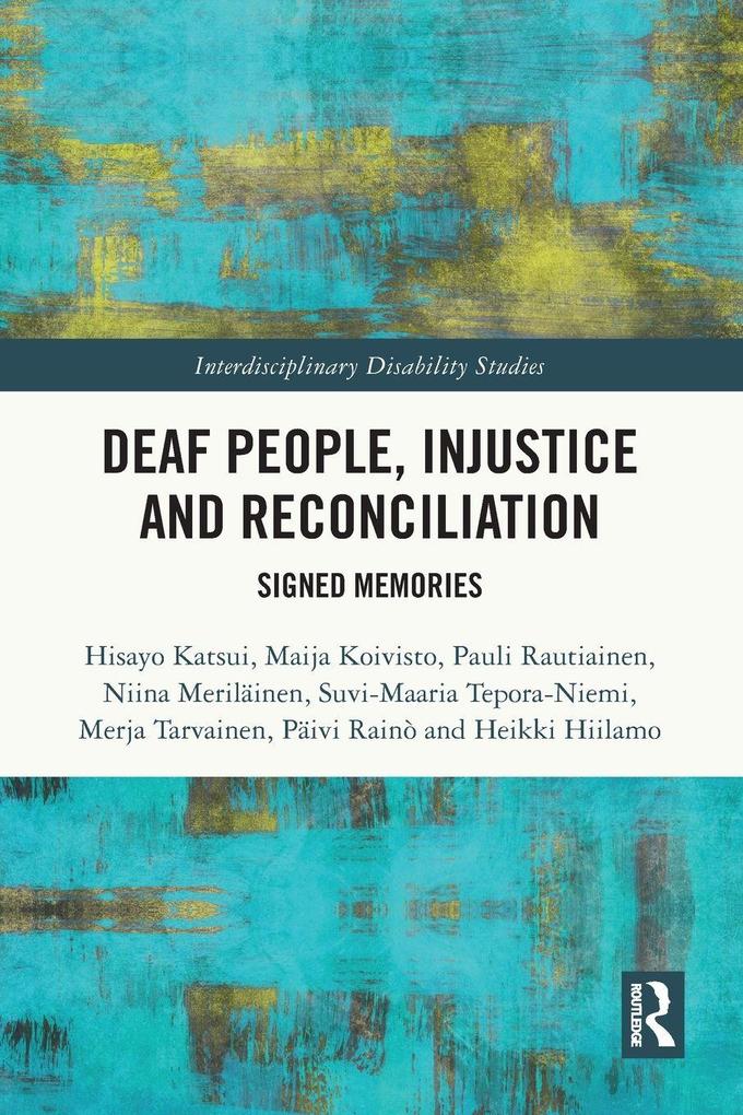 Deaf People Injustice and Reconciliation