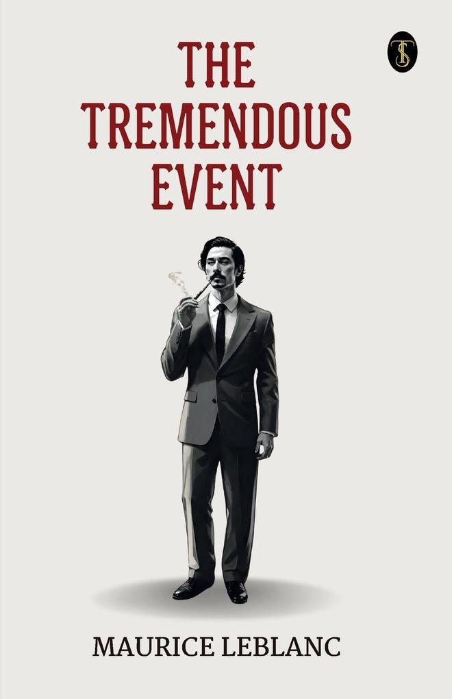 The Tremendous Event