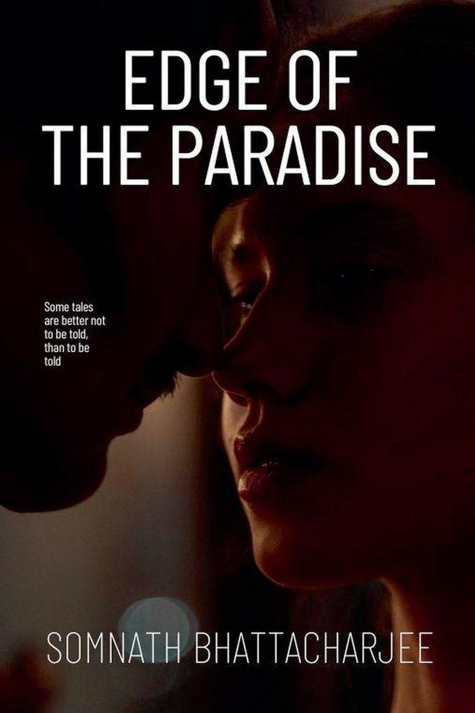 Edge Of The Paradise