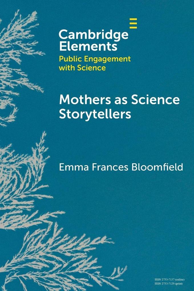 Mothers as Science Storytellers