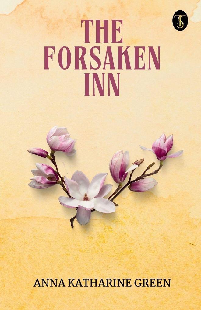 The Forsaken Inn A Novel