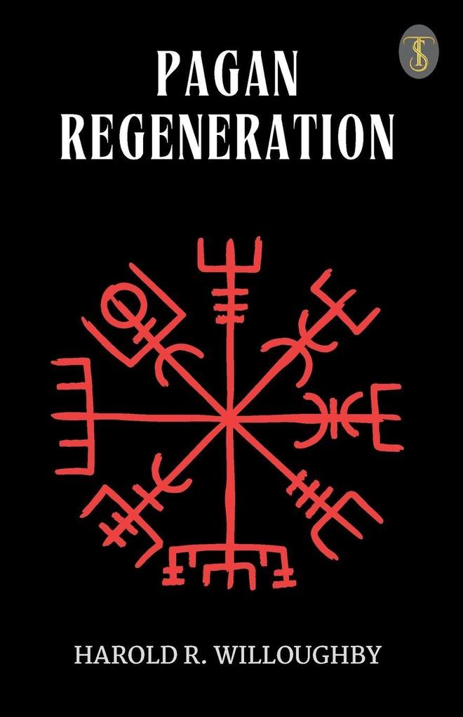 Pagan Regeneration