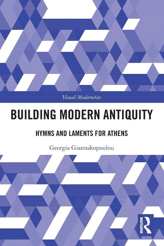 Building Modern Antiquity