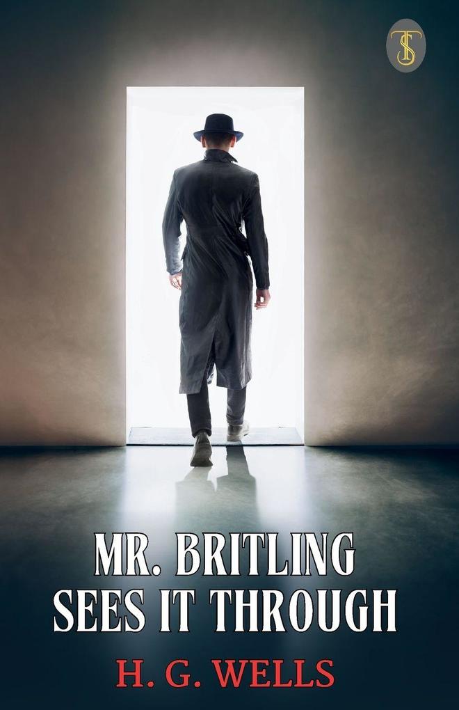 Mr. Britling Sees It Through