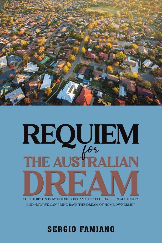 Requiem for the Australian Dream