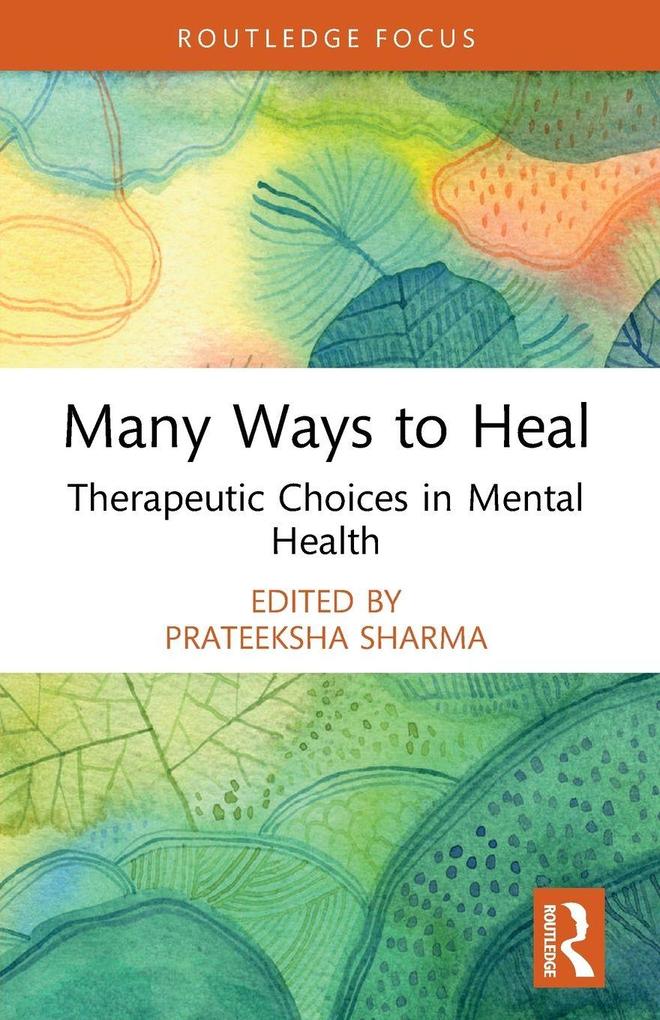 Many Ways to Heal
