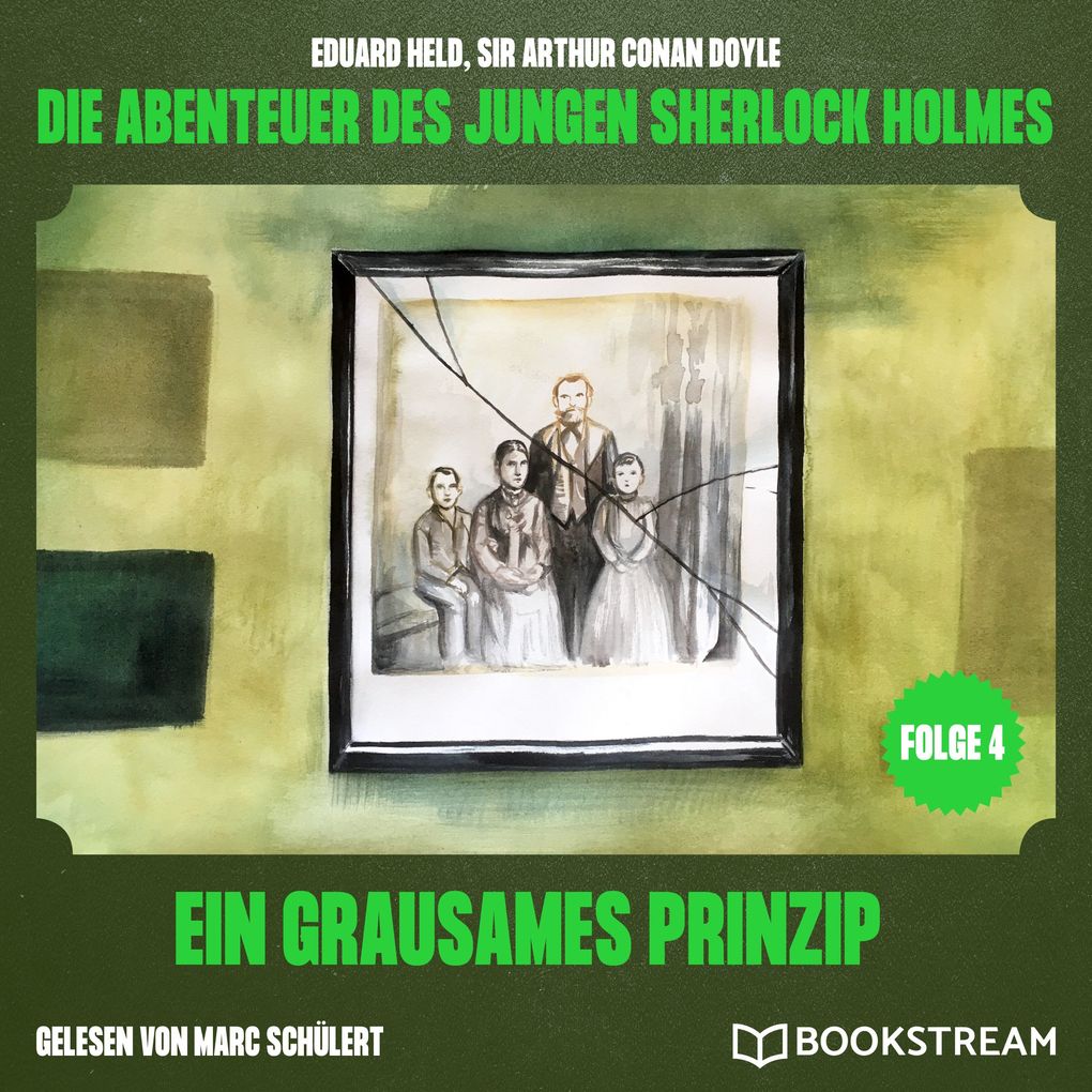 Ein grausames Prinzip (Die Abenteuer des jungen Sherlock Holmes Folge 4)