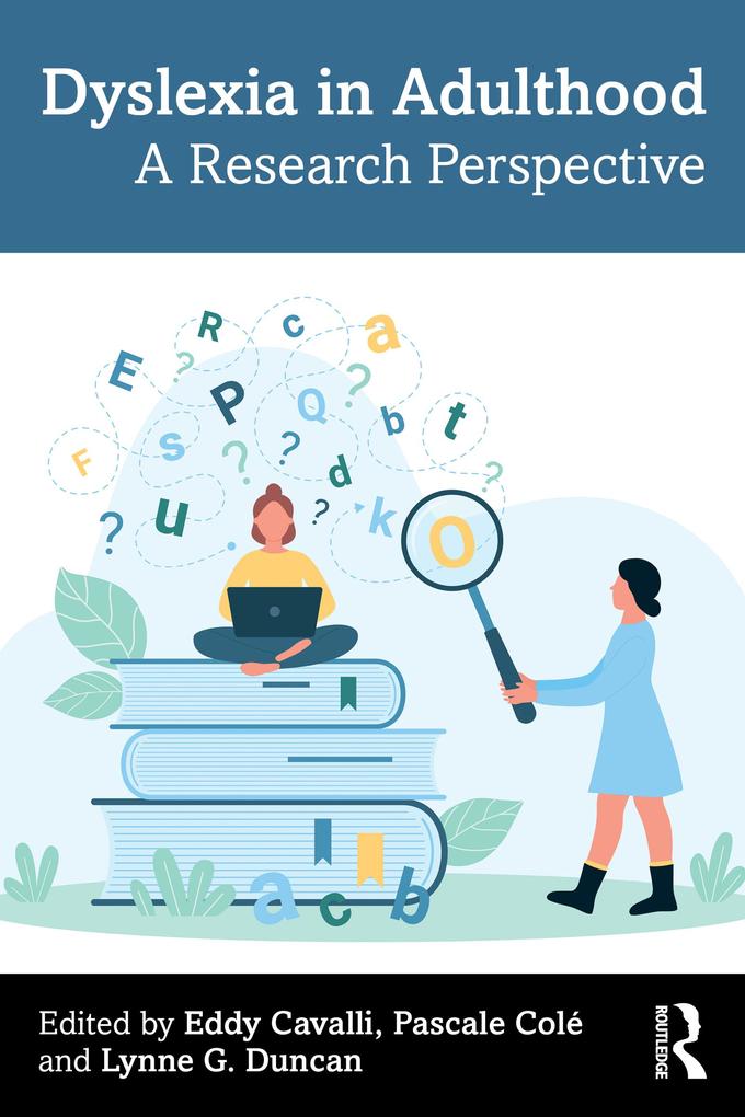 Dyslexia in Adulthood