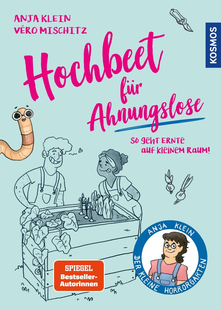 Hochbeete für Ahnungslose