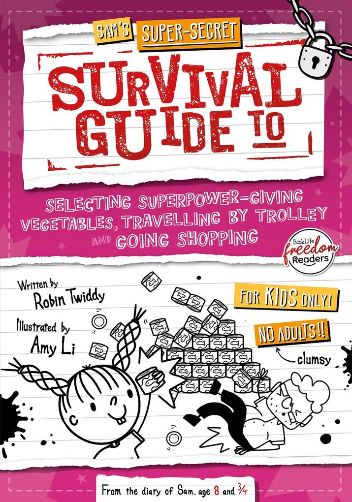 Selecting Superpower-Giving Vegetables Travelling by Trolley and Going Shopping (Sam's Super-Secret Survival Guide to... #2)