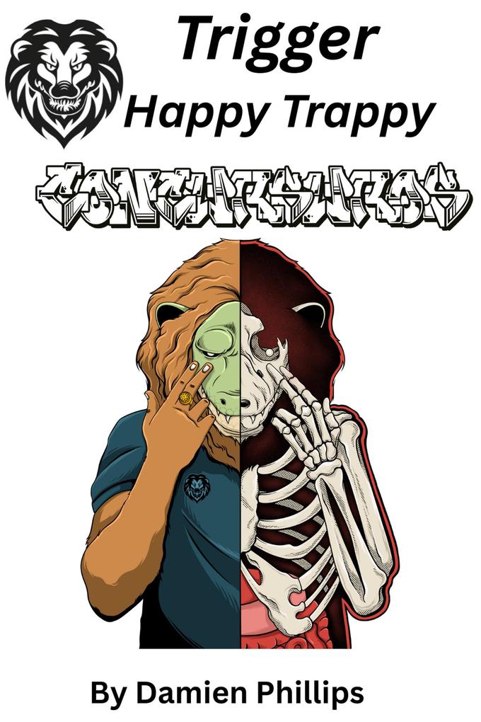 Trigger Happy Trappy