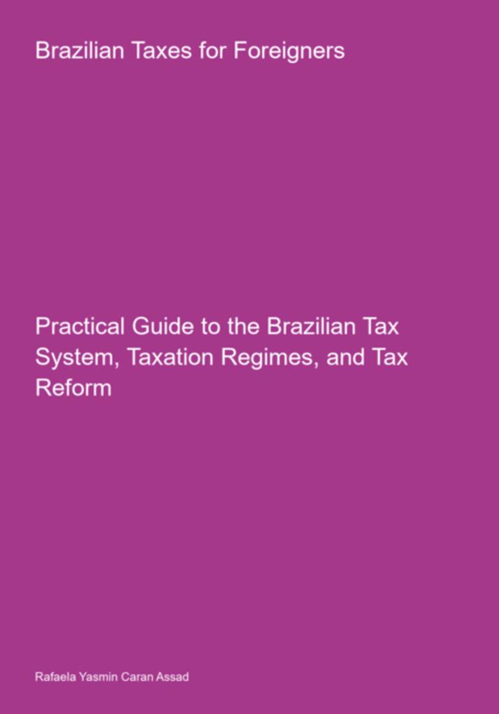 Brazilian Taxes For Foreigners
