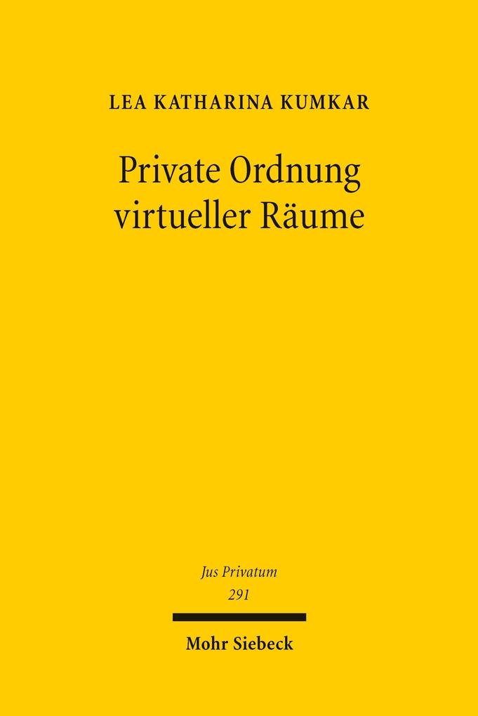 Private Ordnung virtueller Räume