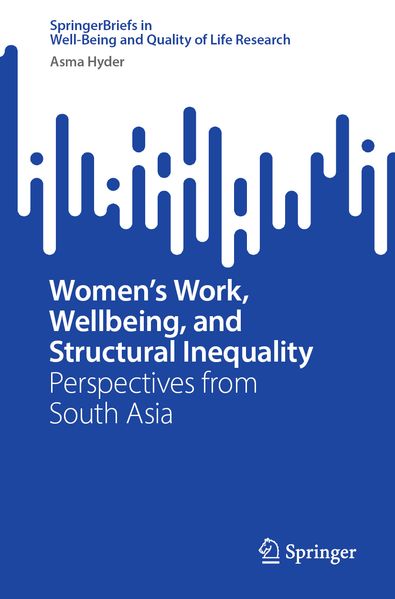 Women's Work Wellbeing and Structural Inequality