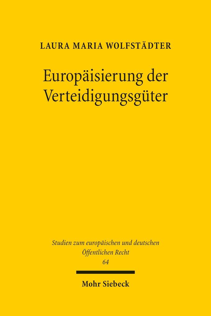 Europäisierung der Verteidigungsgüter