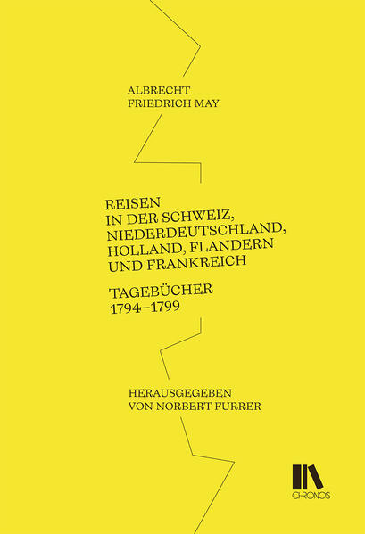 Reisen in der Schweiz Niederdeutschland Holland Flandern und Frankreich