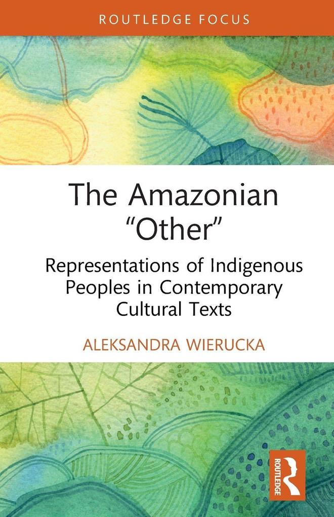 The Amazonian 'Other'