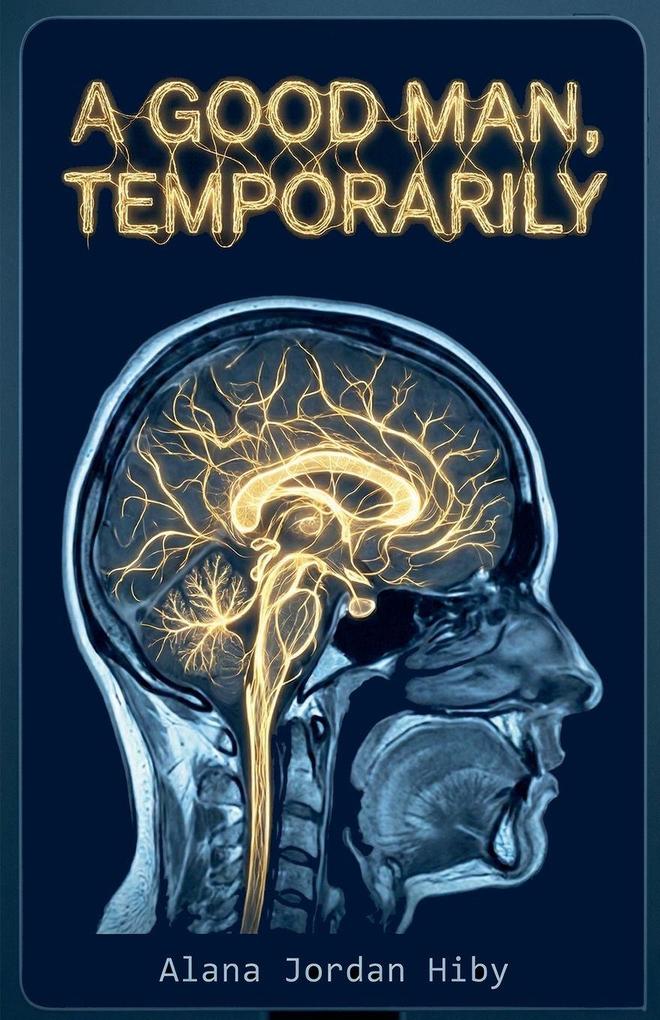 A Good Man Temporarily