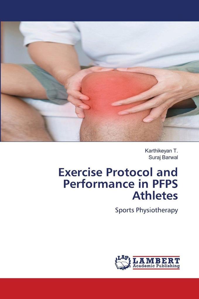Exercise Protocol and Performance in PFPS Athletes