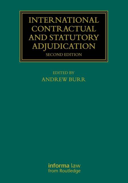 International Contractual and Statutory Adjudication
