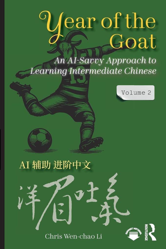 Year of the Goat: An AI-Savvy Approach to Learning Intermediate Chinese
