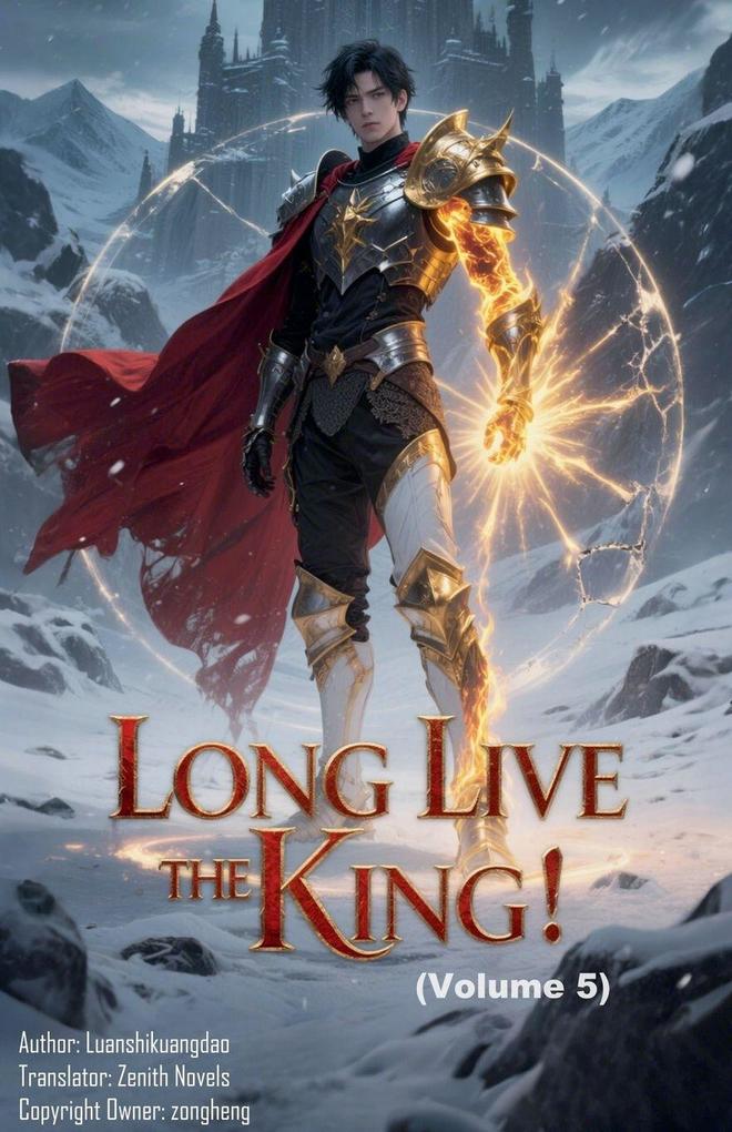 Long Live the King! (Volume 5)