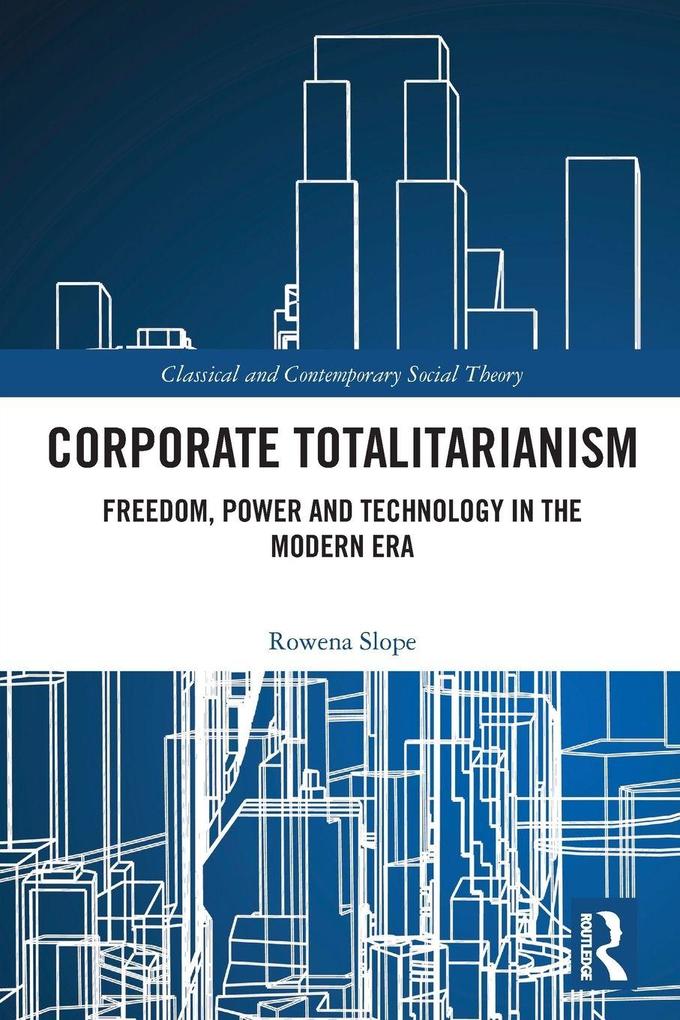 Corporate Totalitarianism