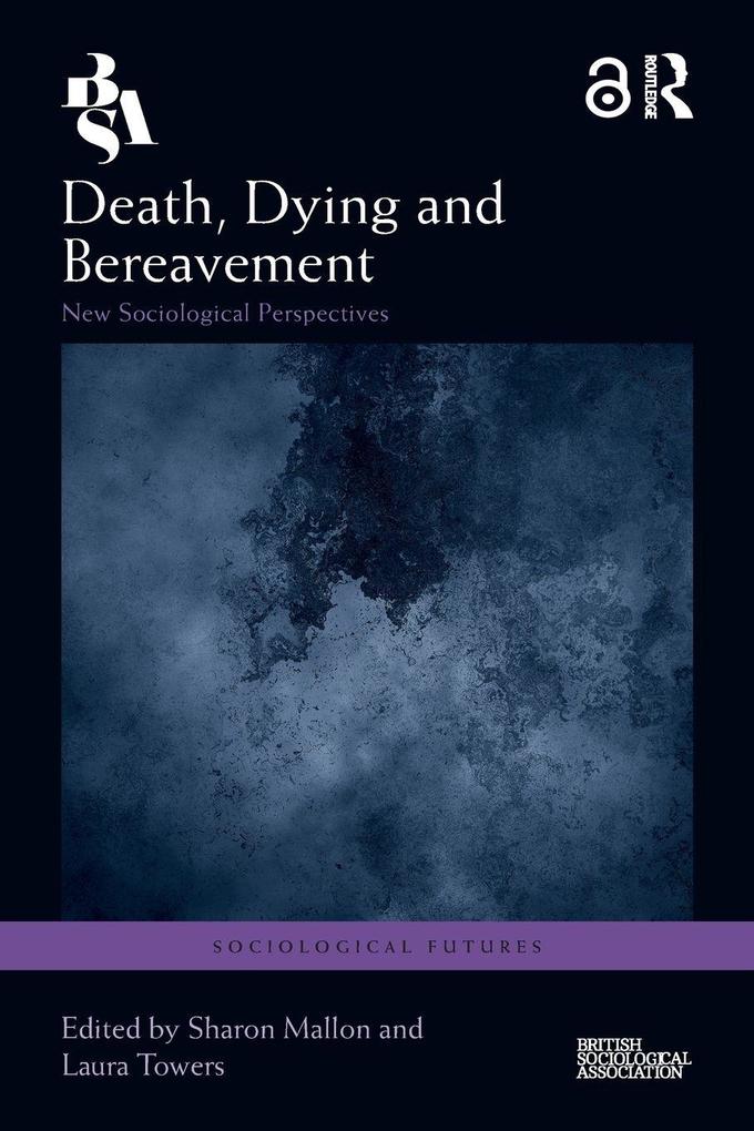 Death Dying and Bereavement