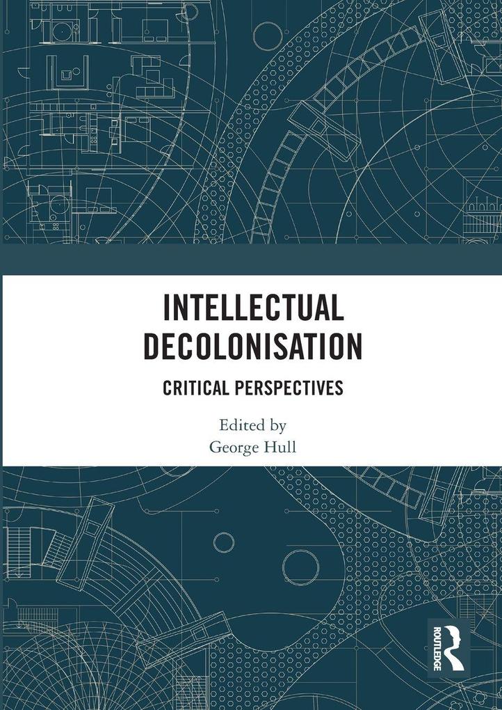 Intellectual Decolonisation