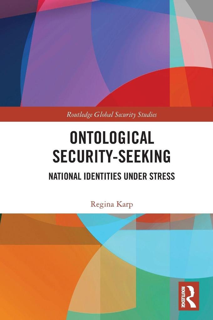 Ontological Security-Seeking