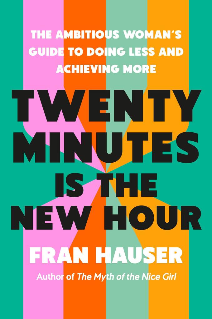 Twenty Minutes Is the New Hour