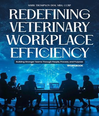Redefining Veterinary Workplace Efficiency