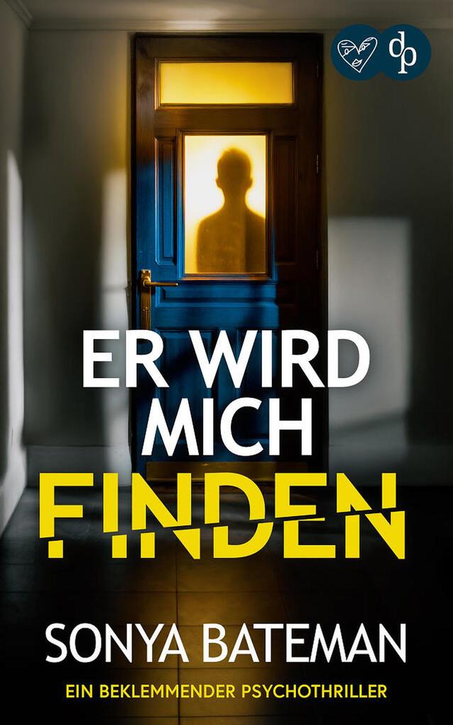 Er wird mich finden