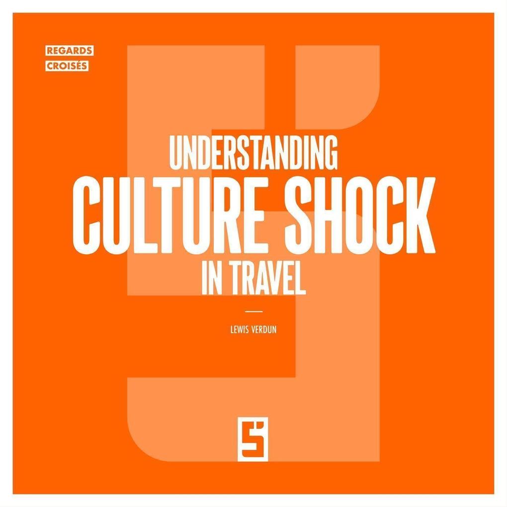 Understanding Culture Shock in Travel