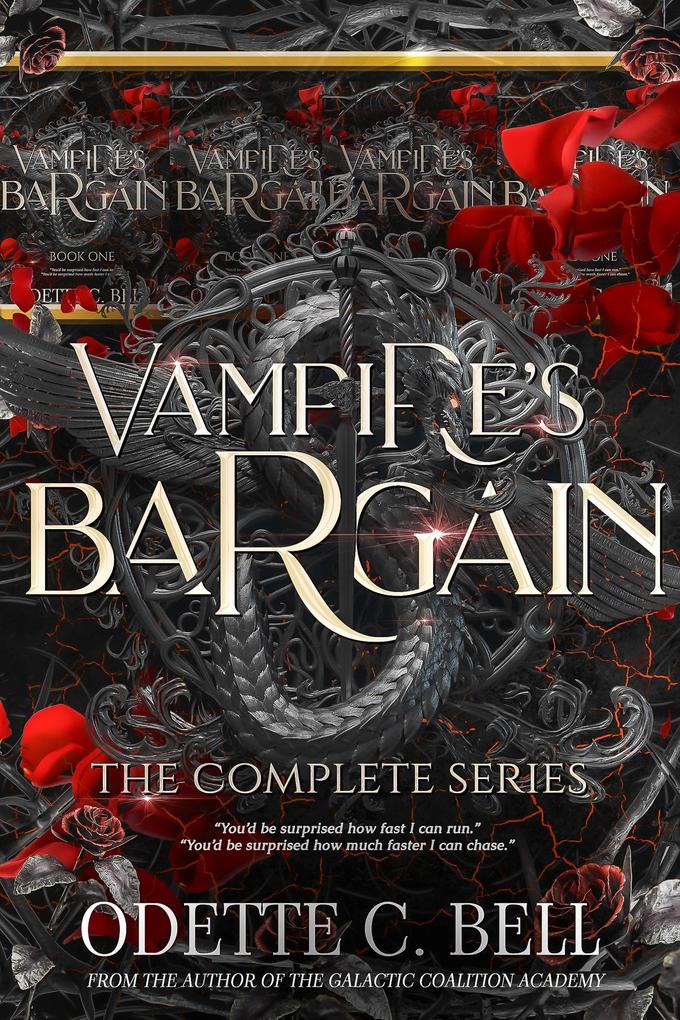 Vampire's Bargain: The Complete Series (Magical Academy Series #3)