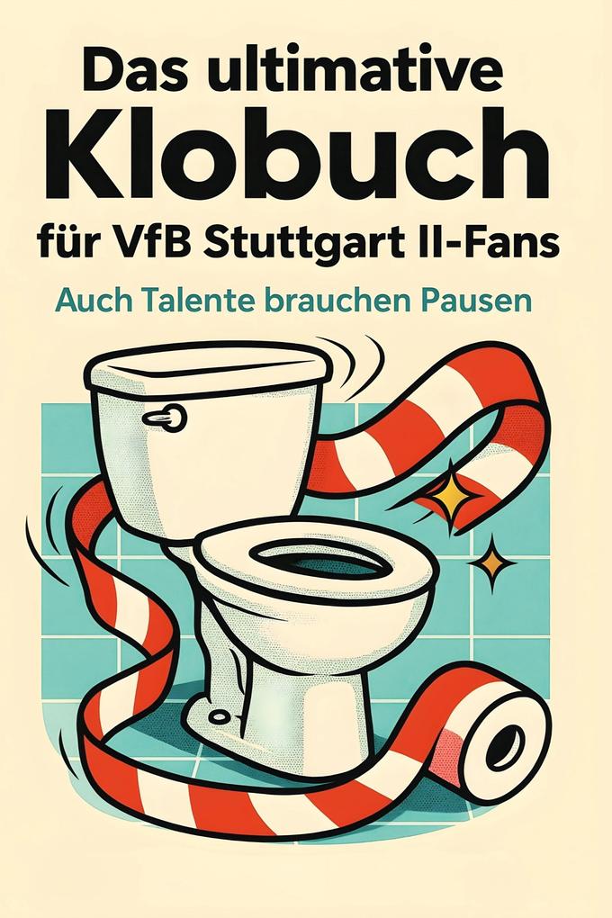 Das ultimative Klobuch für VfB Stuttgart II-Fans