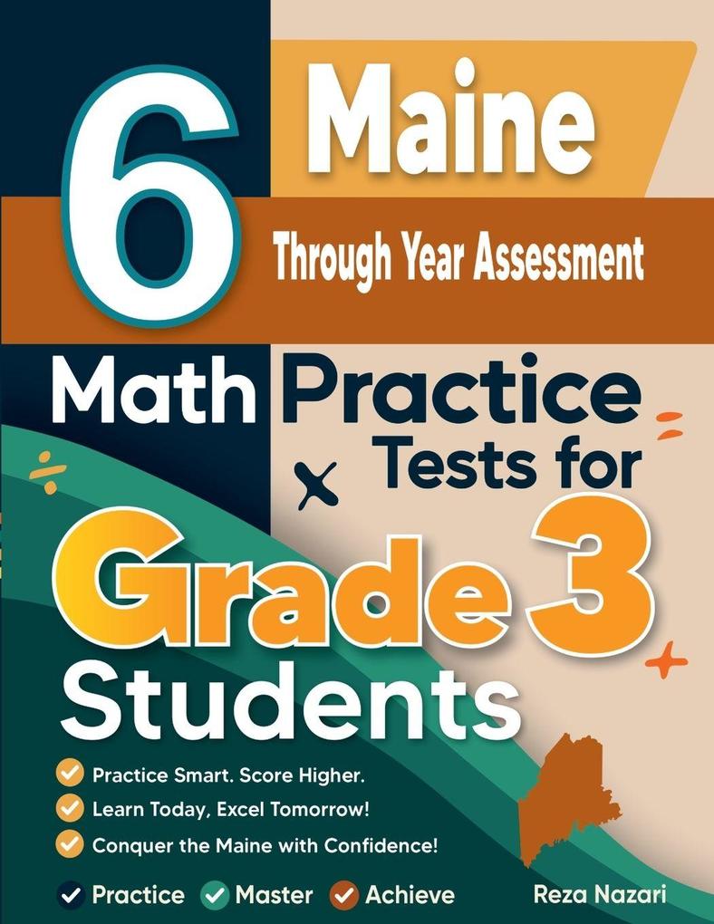 6 Maine Through Year Assessment Math Practice Tests for Grade 3 Students