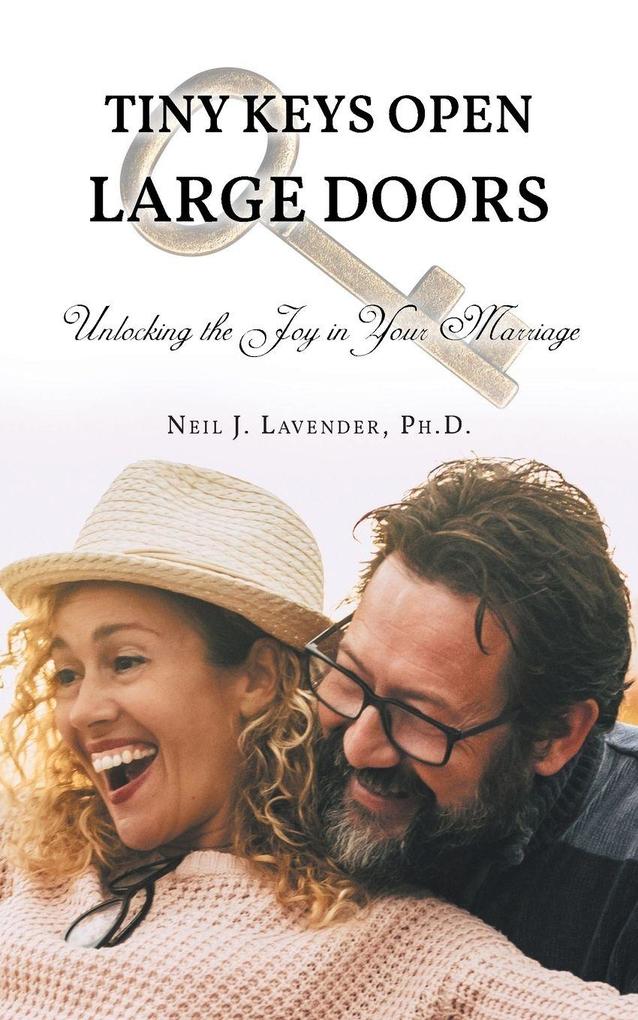 Tiny Keys Open Large Doors