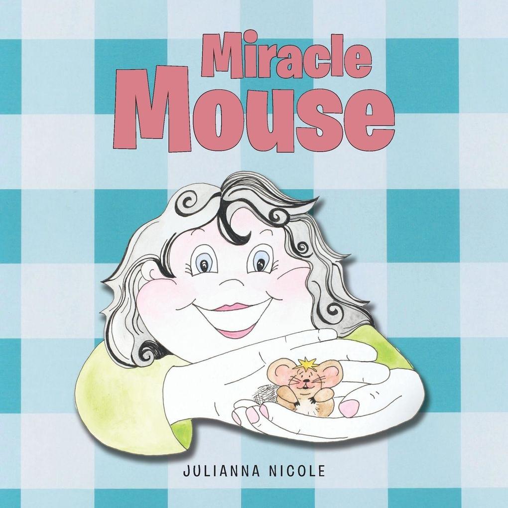 Miracle Mouse