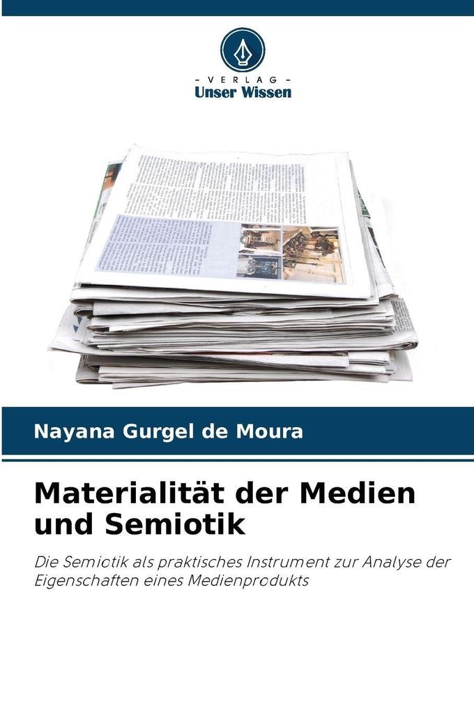 Materialität der Medien und Semiotik