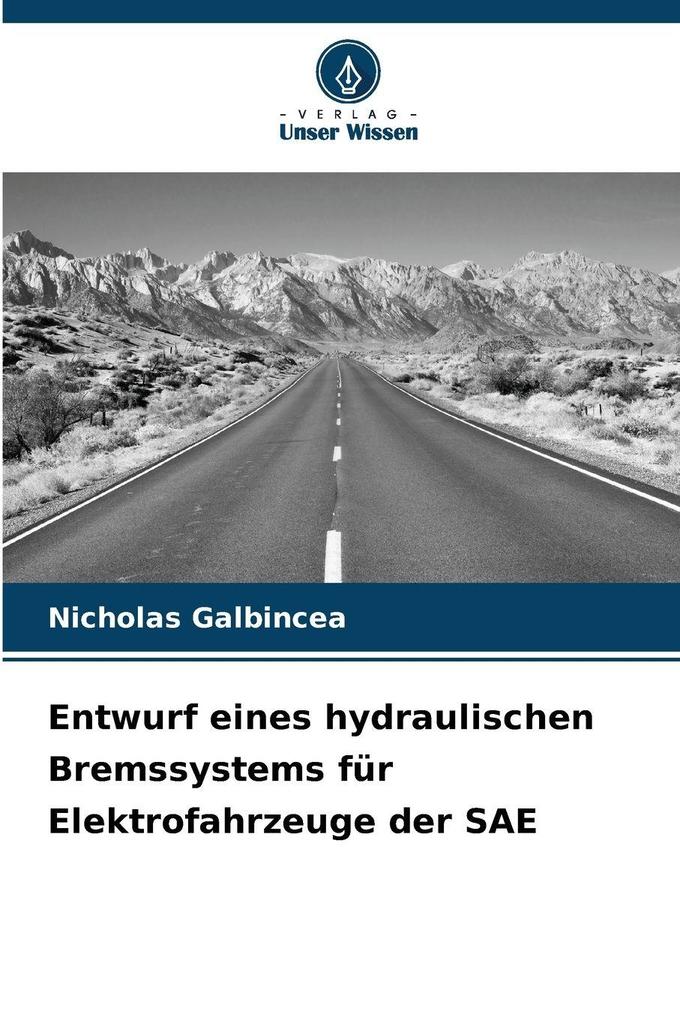 Entwurf eines hydraulischen Bremssystems für Elektrofahrzeuge der SAE