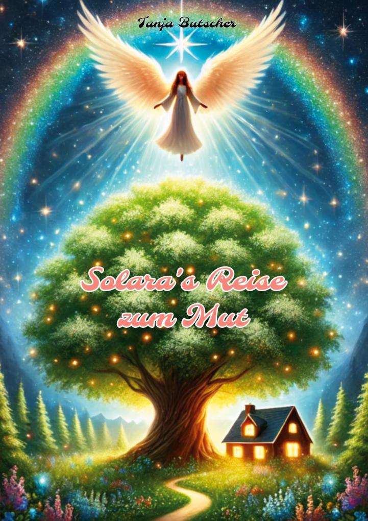 Solaras Reise zum Mut