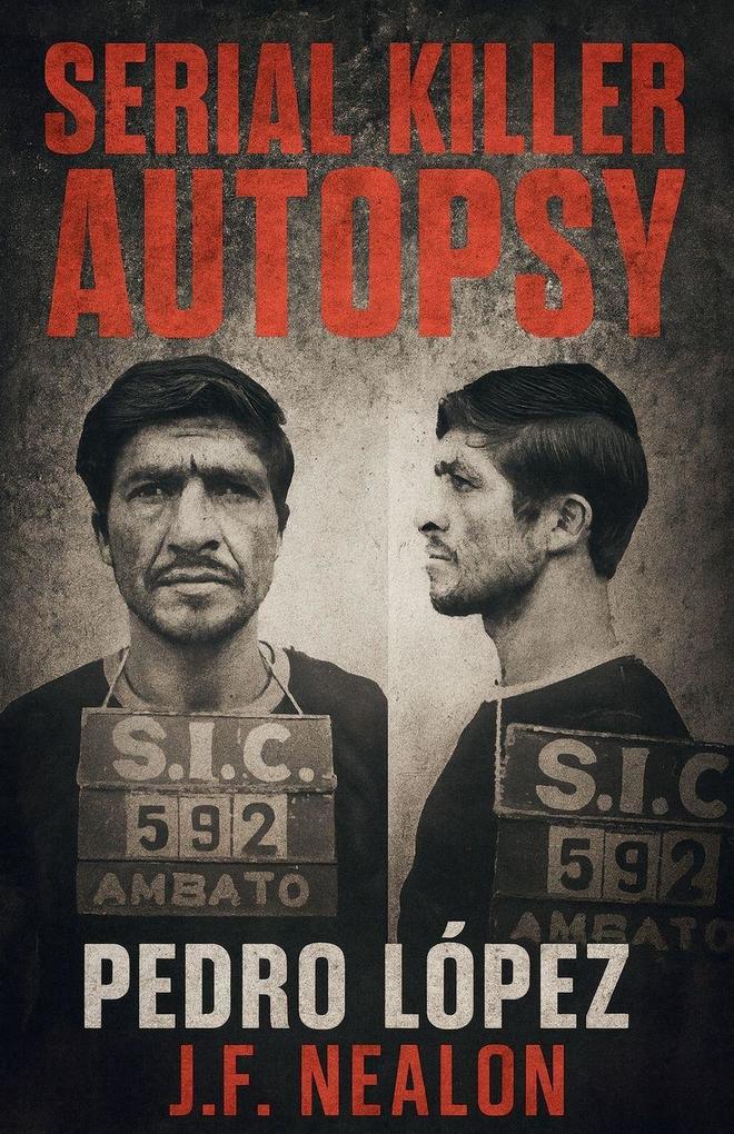 Serial Killer Autopsy