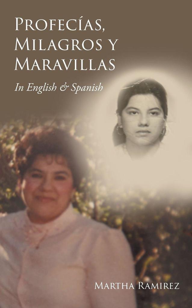 Profecías Milagros y Maravillas