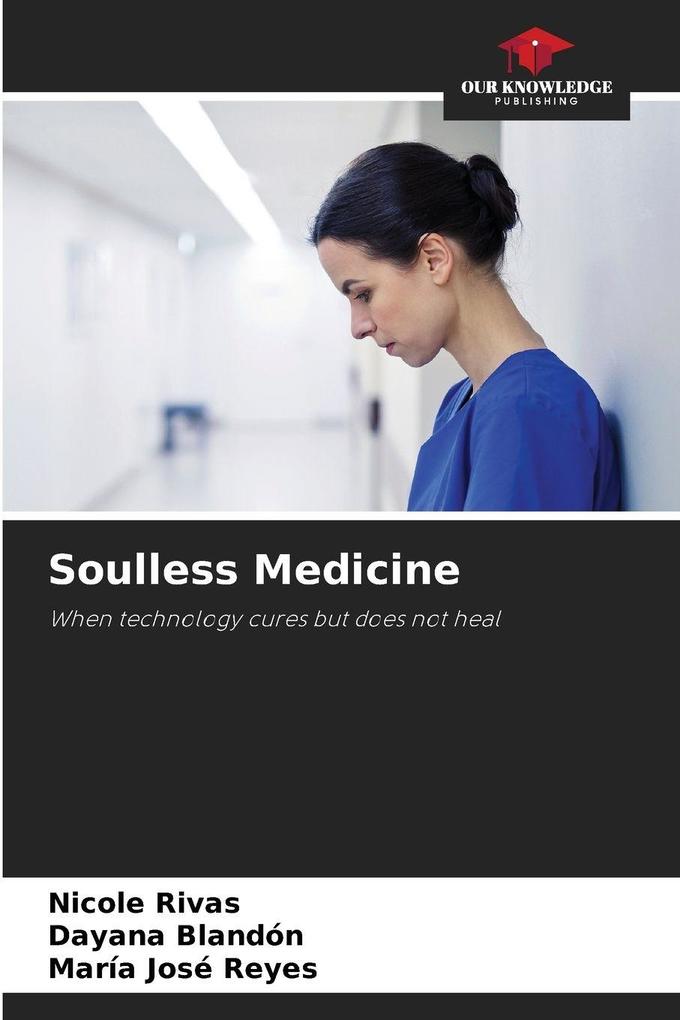 Soulless Medicine