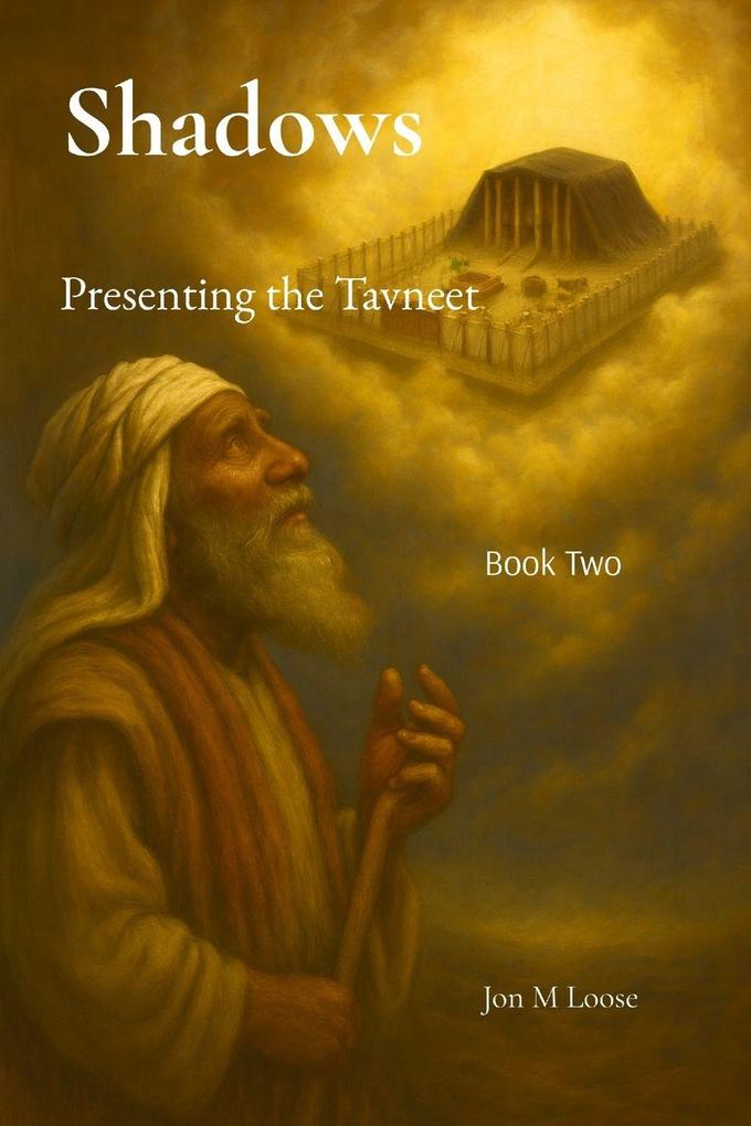 Shadows Presenting the Tavneet
