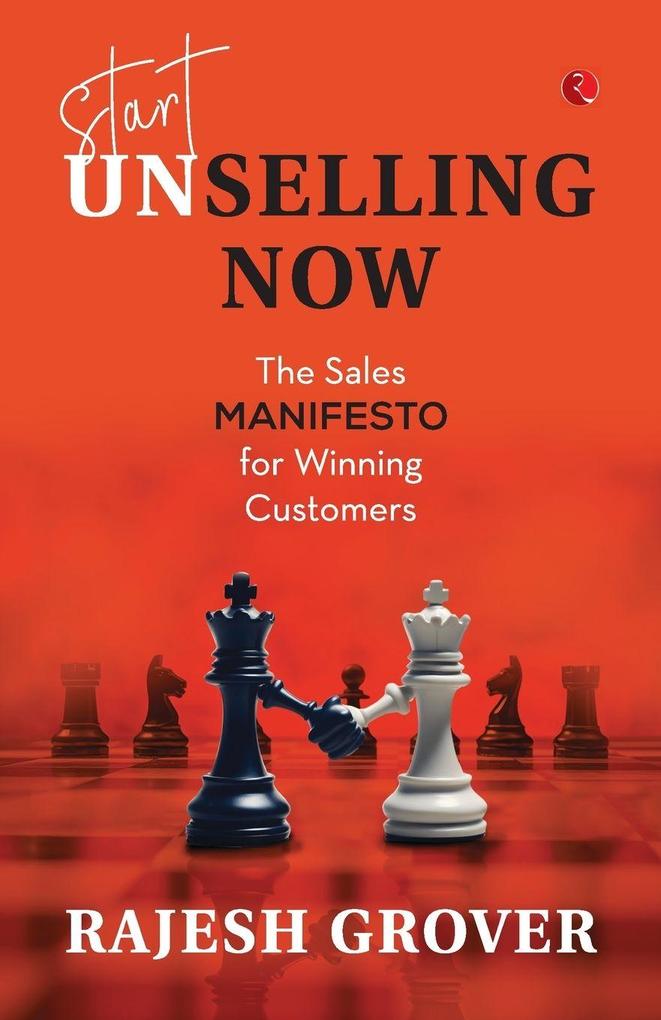 Start Unselling Now